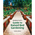 Gardener Scott's Guide to Raised Bed Gardening - Paperback