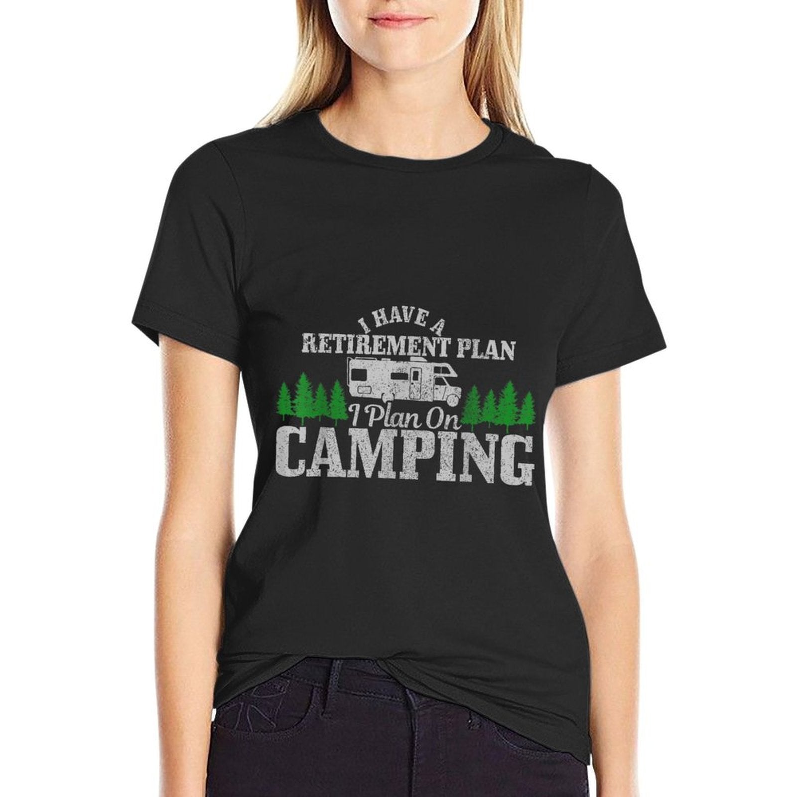 RV Camping Retirement Plan Funny Retired Camper Motorhome Comfortable T-Shirt