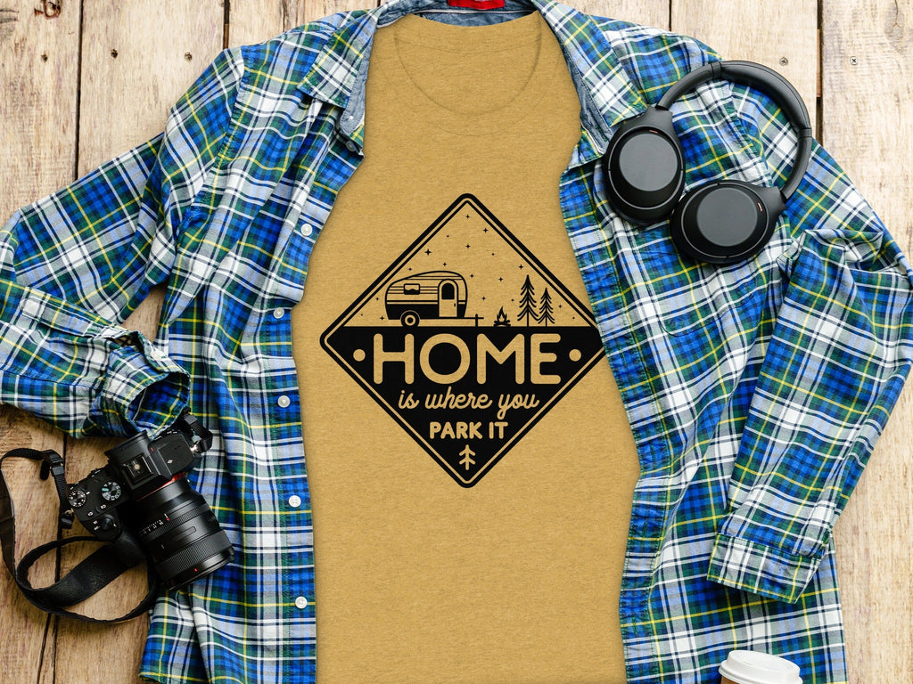 Home Is Where You Park It Camping RV Adventure T-Shirt