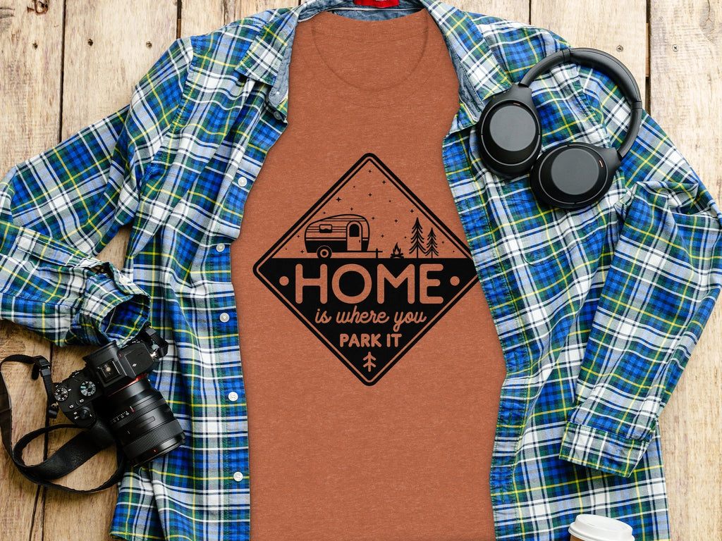 Home Is Where You Park It Camping RV Adventure T-Shirt